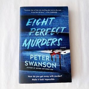 Eight Perfect Murders by Peter Swanson Paperback Book